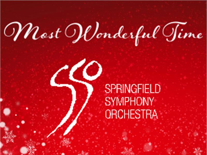 Most Wonderful Time w/ Springfield Orchestra
