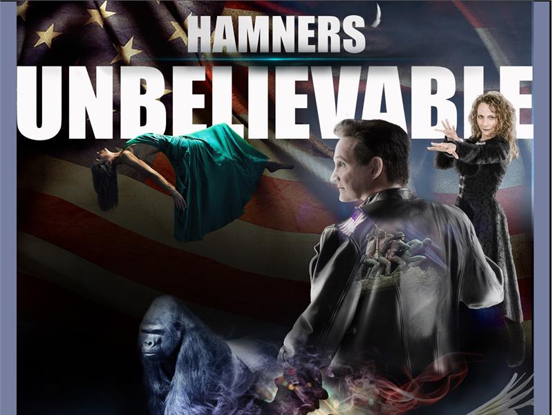 Hamners' Unbelievable Variety Show!